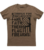 5 Things You Don't Mess With Shirt (O)