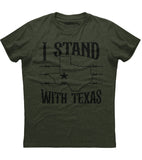 I Stand With Texas Patriotic T-Shirt (O)