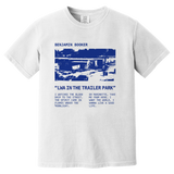 LWA in the Trailer Park T-shirt