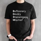BDSM Buffoonery devilry shenanigans mischief shirts