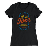 Big Head Joe's Women's T-Shirt