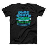 Flat Earth Society Funny Men/Unisex T-Shirt