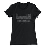 Periodic Table of Elements Women's T-Shirt