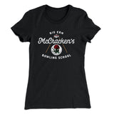 Big Ern McCracken's Bowling School Women's T-Shirt