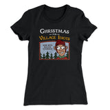 Christmas for Village Idiots Women's T-Shirt
