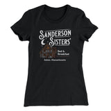 Sanderson Sisters' Bed & Breakfast Women's T-Shirt
