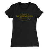 The Heritage Club Women's T-Shirt