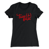Thicc-Fil-A Funny Women's T-Shirt