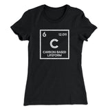 Carbon Based Lifeform Women's T-Shirt