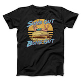 Sun's Out Buns Out Funny Men/Unisex T-Shirt