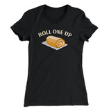 Roll One Up Funny Thanksgiving Women's T-Shirt