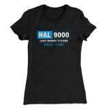 Hal 9000 Women's T-Shirt