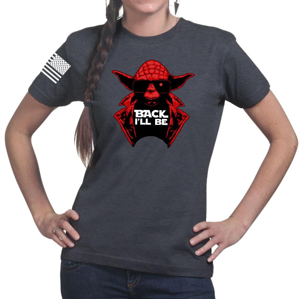 Ladies Back I'll Be T-shirt