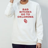 Bad Bitches Go To Oklahoma shirt