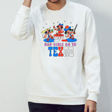 Bad girls go to Texas shirts