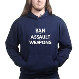 Unisex Ban Assault Weapons Hoodie