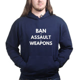 Unisex Ban Assault Weapons Hoodie Style001