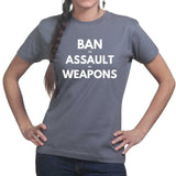 Ladies Ban Assault Weapons T-shirt