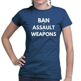 Ladies Ban Assault Weapons T-shirt Style001