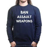 Unisex Ban Assault Weapons Sweatshirt Style001