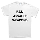 Men's Ban Assault Weapons T-shirt Style001