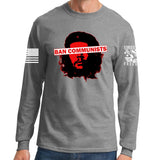 Ban Communists Long Sleeve T-shirt