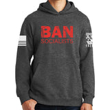 Ban Socialists Hoodie Style001