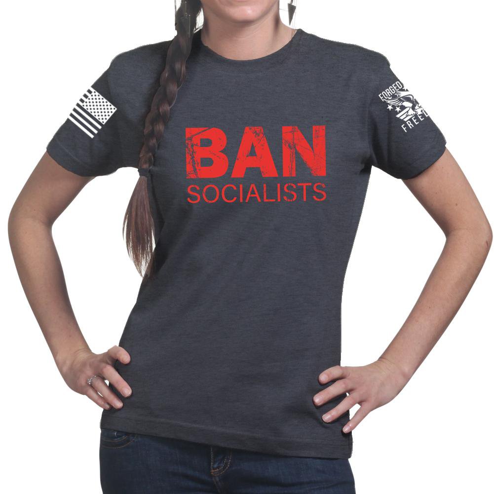 Ban Socialists Ladies T-shirt Style001