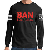 Ban Socialists Long Sleeve T-shirt Style001