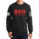 Ban Socialists Sweatshirt Style001