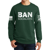 Ban Socialists Sweatshirt Style001