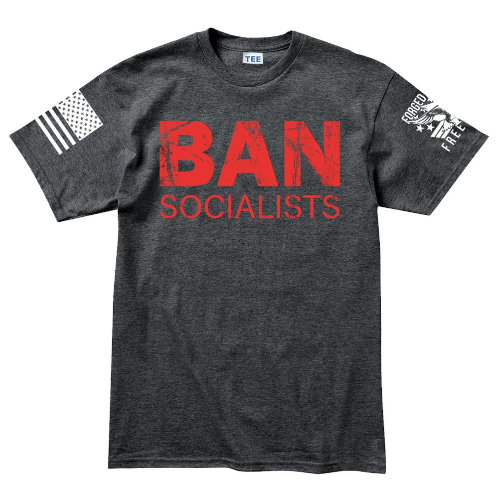 Ban Socialists Men's T-shirt Style001