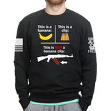 This Is NOT a Banana Clip Sweatshirt Style001