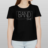Band Dad Shirt