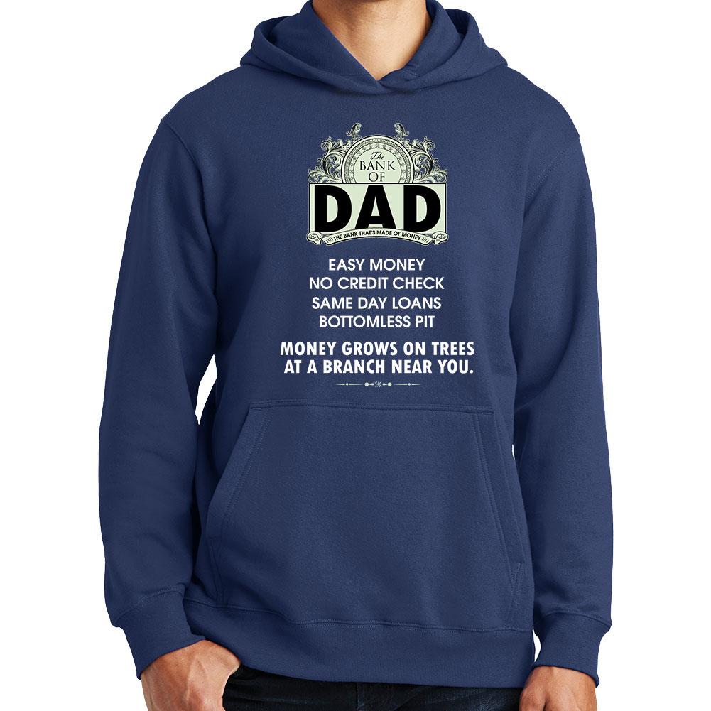 Bank Of Dad Hoodie