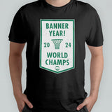 Banner Year 2024 Boston Basketball Championship T-Shirt