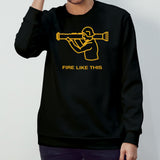 Bazooka fire like this shirt