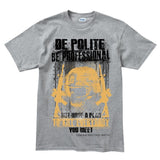 Men's Be Polite & Kill Everyone T-shirt Style001