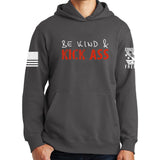 Be Kind and Kick Ass Hoodie Style001