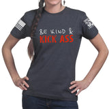 Be Kind and Kick Ass Ladies T-shirt