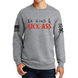 Be Kind and Kick Ass Sweatshirt Style001