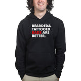 Bearded and Tattooed Dad Are Better Hoodie