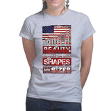 Beauty Comes in All Shapes and Sizes Bullets Ladies T-shirt
