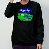 Benadryl Allergy you cansâ€™t sneeze if yousâ€™re unconscious shirts