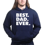Best Dad Ever Hoodie Style001