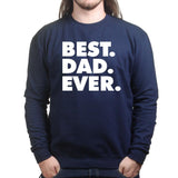 Best Dad Ever Sweatshirt Style001