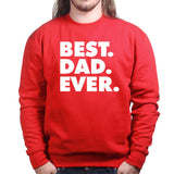 Best Dad Ever Sweatshirt Style001