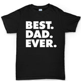 Best Dad Ever Men's T-shirt Style001