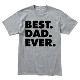 Best Dad Ever Men's T-shirt