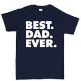 Best Dad Ever Men's T-shirt Style001